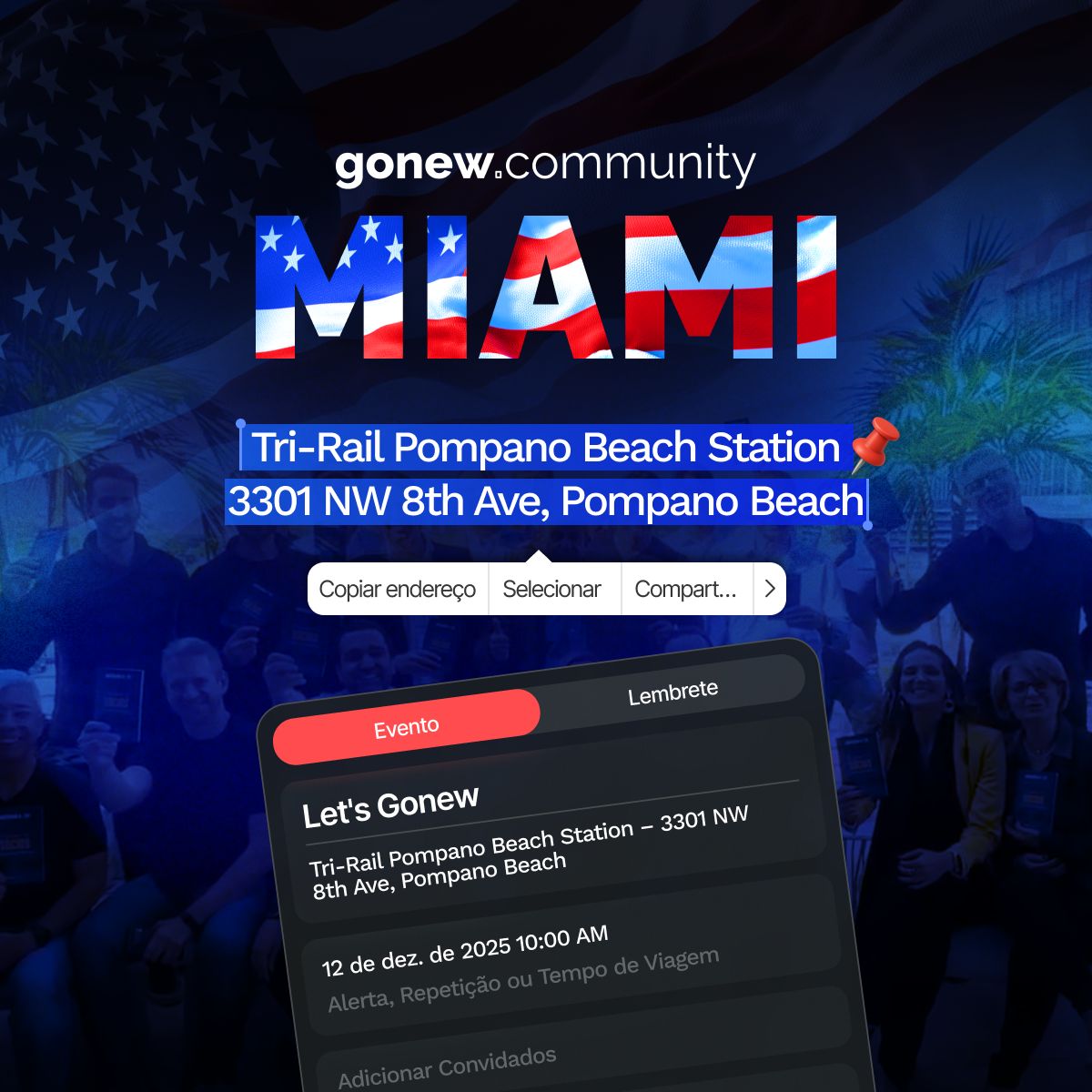 Capa da campanha: 🇺🇸 Let's Gonew Community Miami